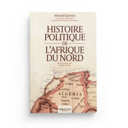 Histoire politique de l'Afrique du Nord - Mohand Tazerout - Héritage