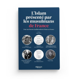 L'Islam présenté par les musulmans de France : pour une histoire intellectuelle de l'Islam en France - Héritage