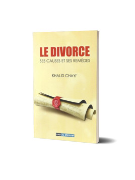 Le divorce : Ses causes et...