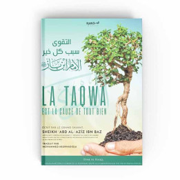 La Taqwa est la cause de tout bien – Éditions Dine Al Haqq