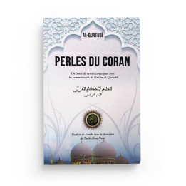Perles du Coran, de Al-Qurtubî - Selsalil Edition