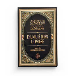 L'humilité dans la prière Ibn Rajab al-Hanbali éditions Ibn Badis