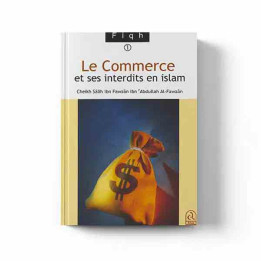 Le commerce et les transactions usuraures - Edition Assia