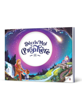 Décris-moi le Prophète ,...