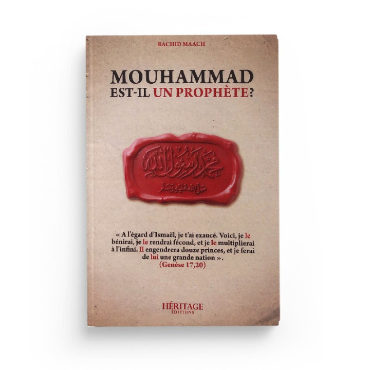 Mouhammad est-il un Prophète ? Rachid Maach - éditions Héritage