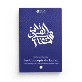 Les Concepts Du Coran (Tome1) - Islam actuel