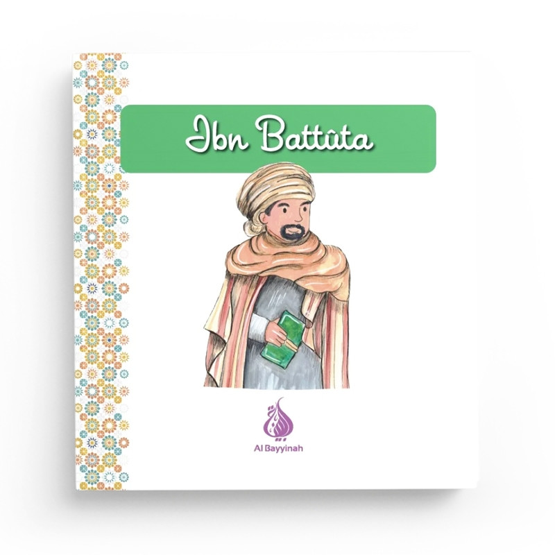 Ibn Battuta - Al Bayyinah Jeunesse