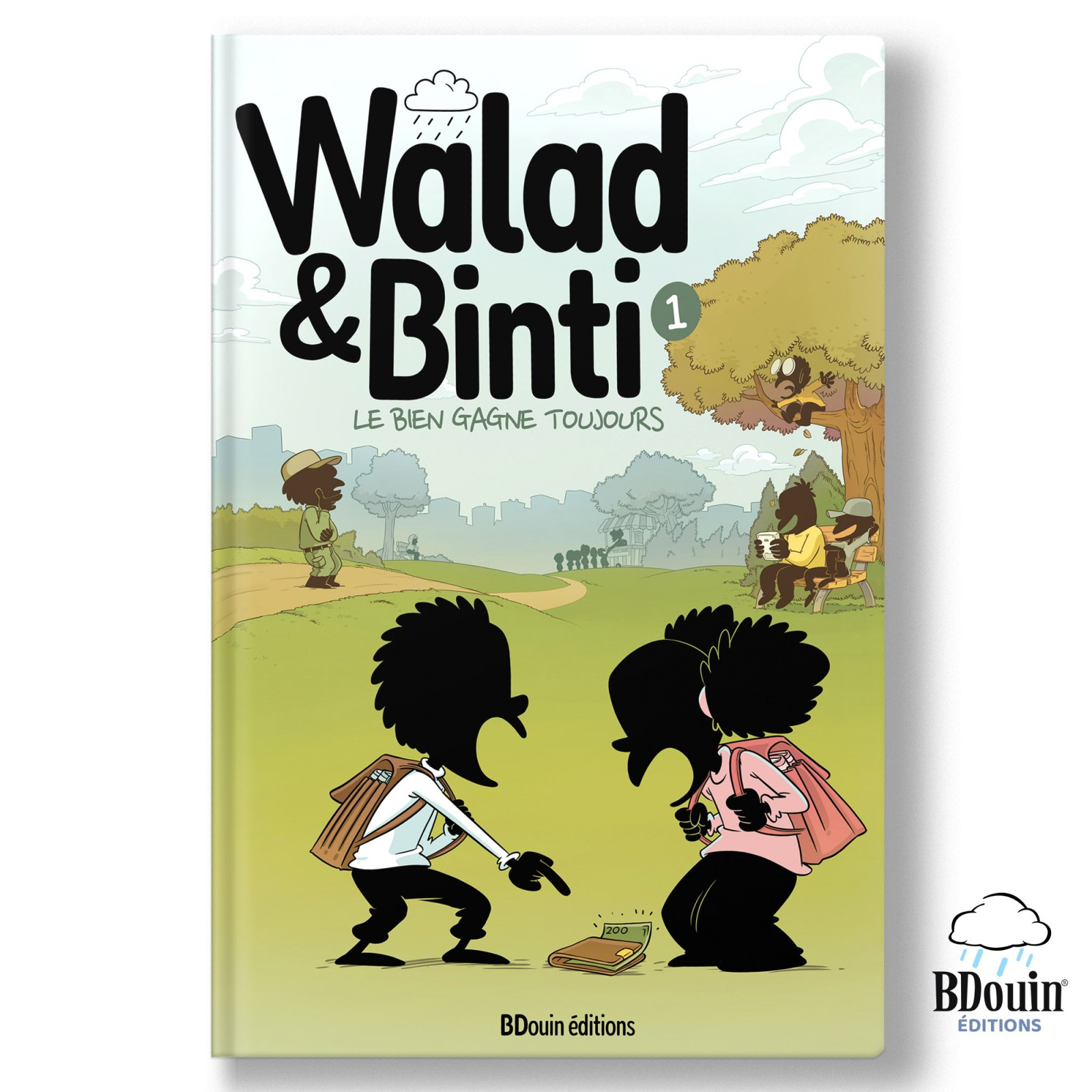 Walad et Binti : Le bien gagne toujours - Editions Bdouin