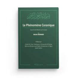 Le Phénomène coranique Malek Bennabi Héritage Editions
