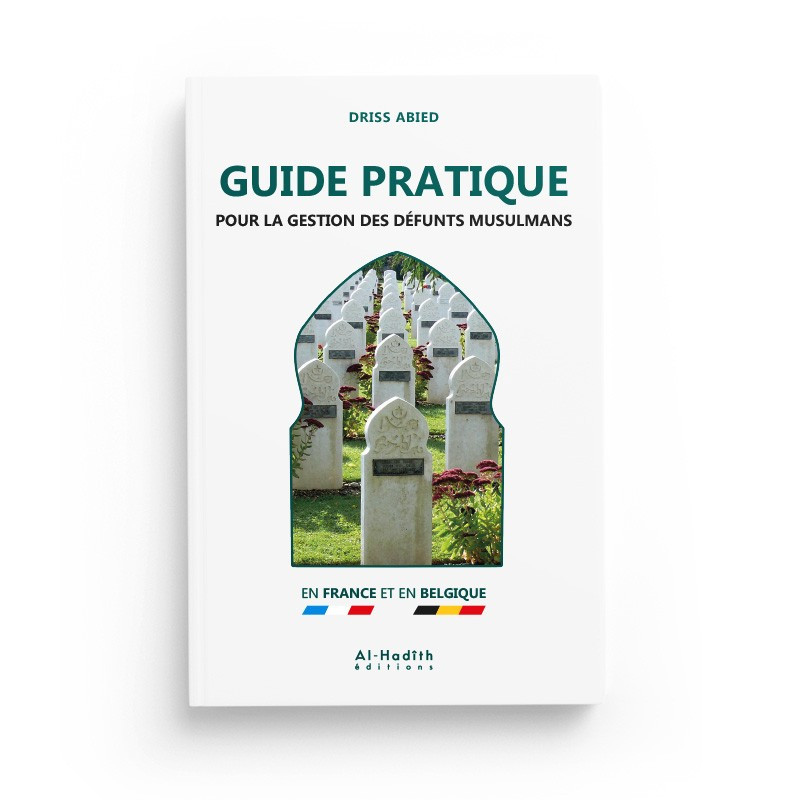 Guide pratique pour la gestion des défunts musulmans