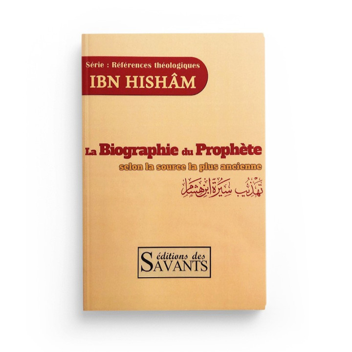 Biographie du Prophète | Ibn Hisham | Sîra