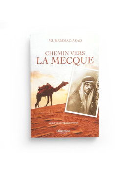 Chemin vers la Mecque -...