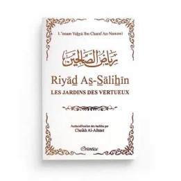 Riyas As-Salihin - Le jardin des vertueux - Orientica - Blanc