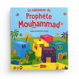 La naissance du Prophète Mouhammad (Livre avec pages cartonnées) - Goodword
