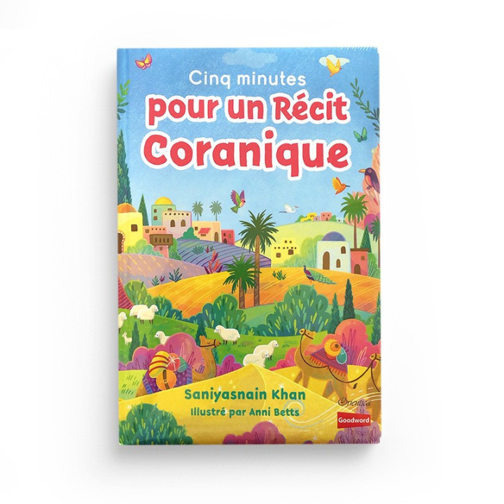 Premières histoires de la Sîra du Prophète Mouhammad racontées à mon Bébé