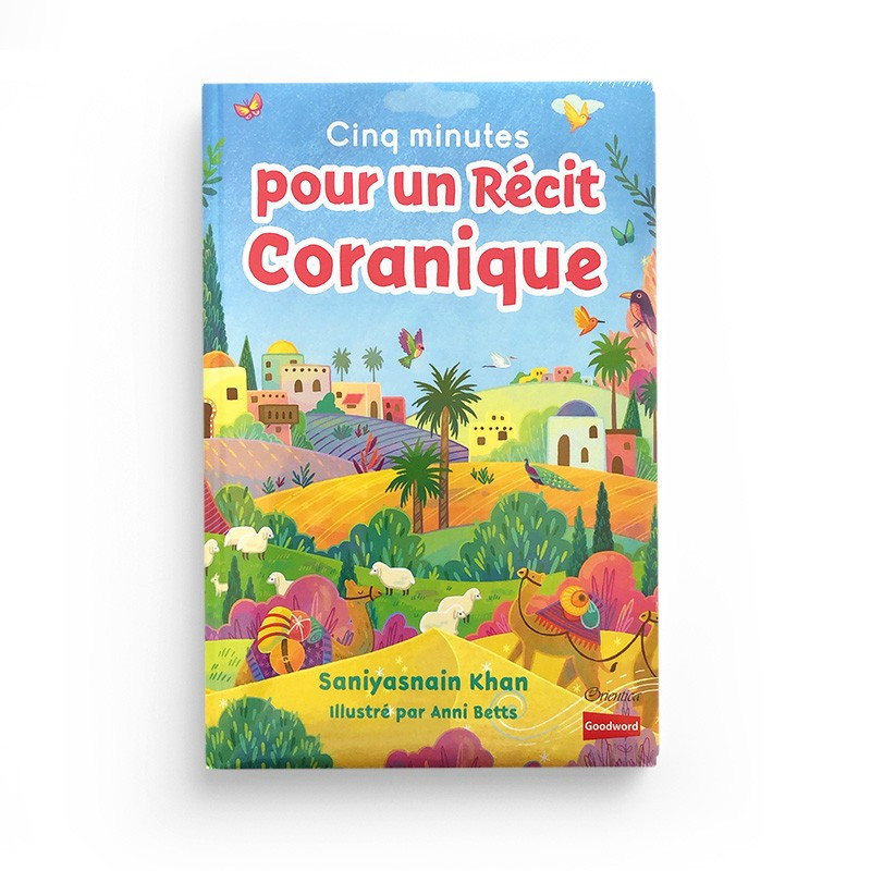 Premières histoires de la Sîra du Prophète Mouhammad racontées à mon Bébé