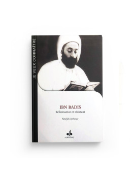 Ibn Badis: réformateur et...