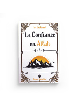 La confiance en Allah - Ibn...