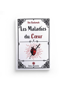 Les Maladies du coeur - Ibn...
