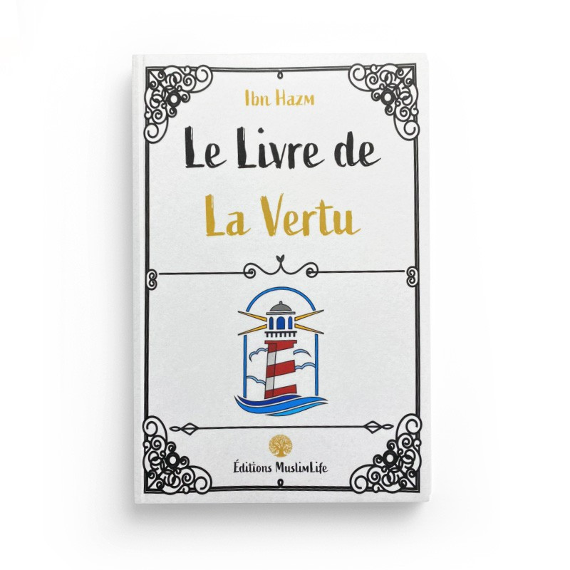 Le Livre de la Vertu - Editions Muslimlife