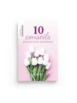 10 conseils pour toi soeur...
