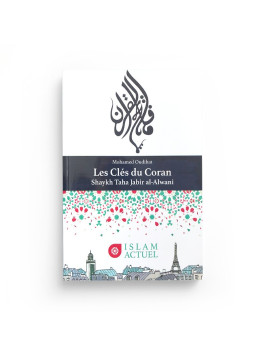 Les clés du Coran - Mohamed...