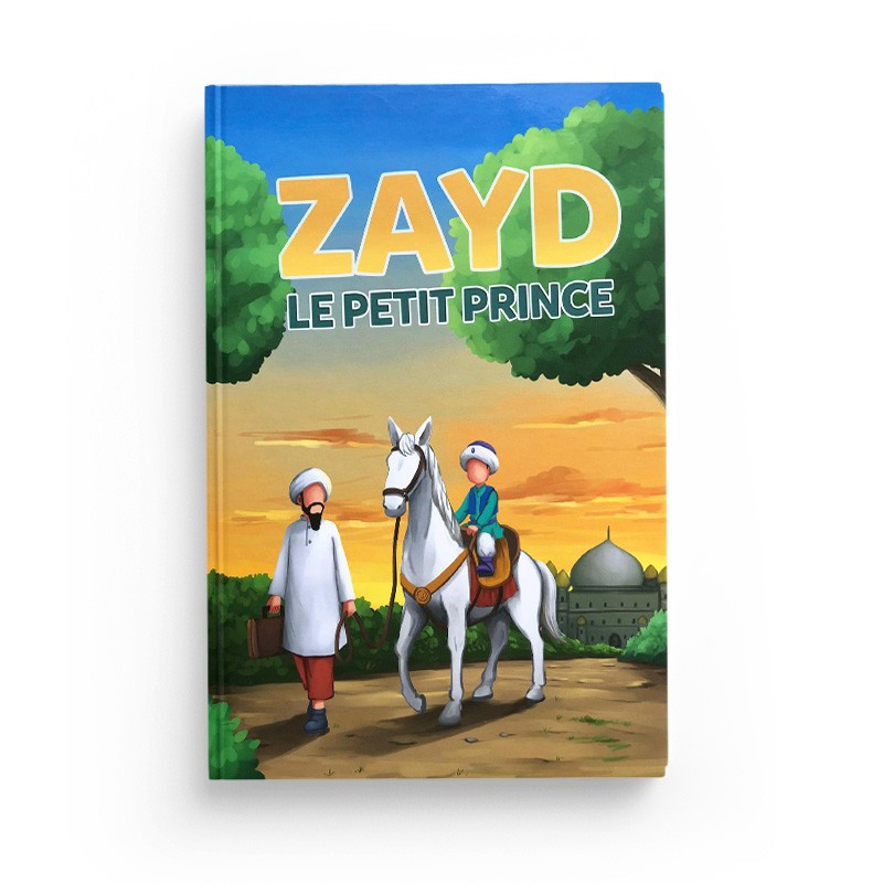 Zayd, le petit prince - MuslimKids