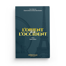 L'Orient vu de l'Occident - Etienne Dinet et Sliman Ben Brahim - Éditions Héritage
