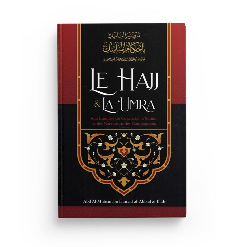 Le Hajj et la Umra - Ibn Badis