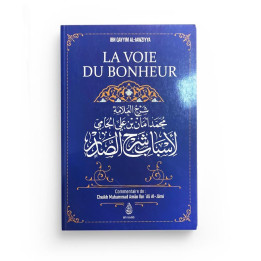 La Voie Du Bonheur, D'Ibn Qayyim Al-Jawziyya, Amân Ibn 'Ali Al-Jâmi