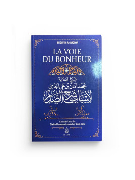 La voie du bonheur, D'Ibn...