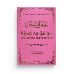 Riyas As-Salihin - Le jardin des vertueux - Orientica - Rose