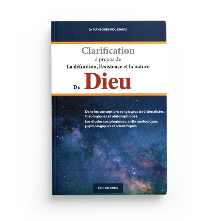 Clarification à propos de la Définition, l'Existence et la nature de Dieu