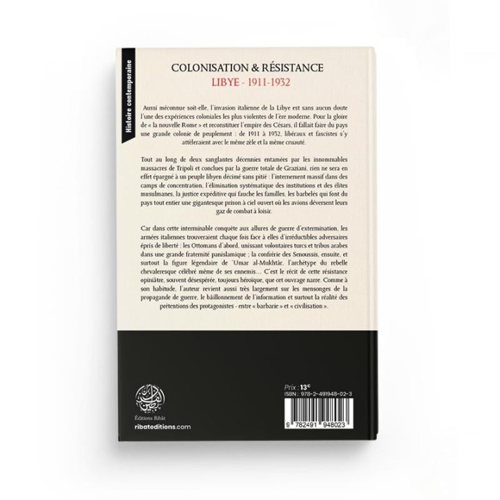 Colonisation & Résistance : Lybie (1911-1932) - S.E Zaimeche Al-Djazairi