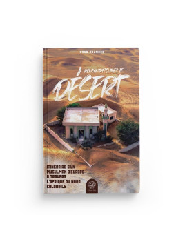 Rencontre(s) avec le Désert...