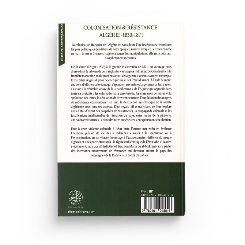 Colonisation & Résistance : Algérie (1830-1871) - S.E Zaimeche Al-Djazairi
