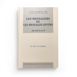 Les Messagers et les Messages divins - Série: la Foi islamique 4/8