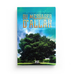 Les Cousins et Cousines du Messager d'Allah - At-Tawîl Editions