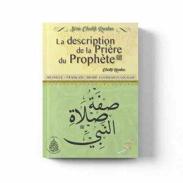La description de la prière du Prophète ﷺ – Éditions Pieux Prédécesseurs
