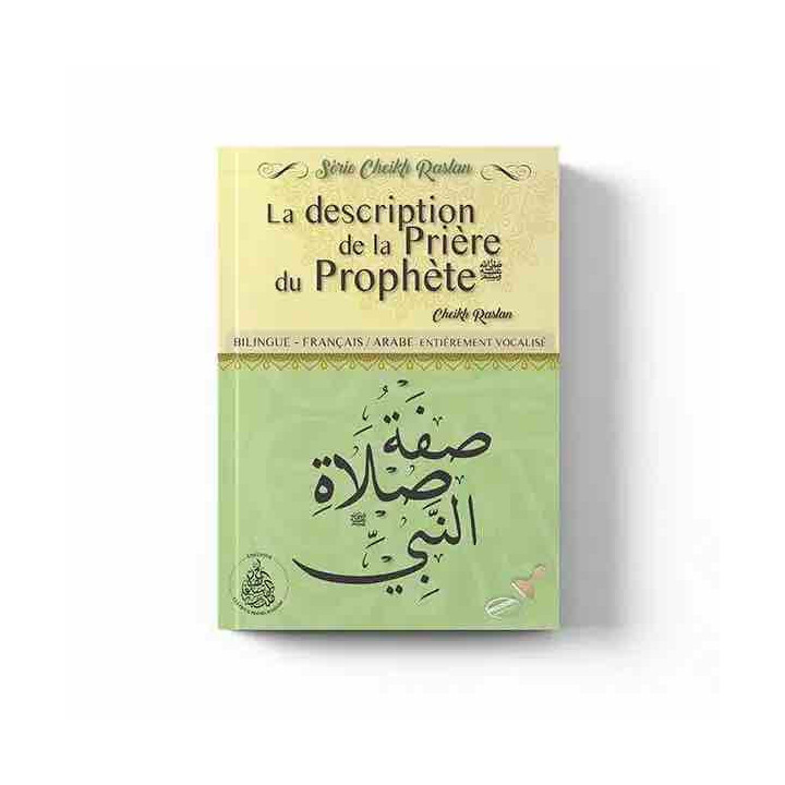 La description de la prière du Prophète ﷺ – Éditions Pieux Prédécesseurs