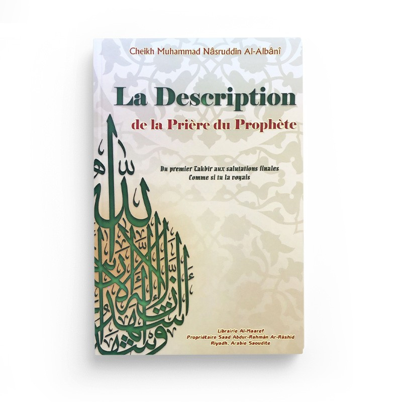 La description de la prière du Prophète ﷺ – Librairie Al-Maaref