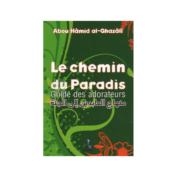 Le chemin du paradis  - Editions Universel