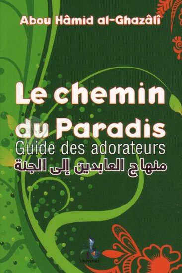 Le chemin du paradis  - Editions Universel