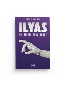 Ilyas : un destin...