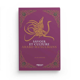 Savoir et culture arabo-musulmane - Aicha Maherzi - Héritage édition