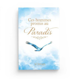 Ces Hommes promis au Paradis - Editions Al imam