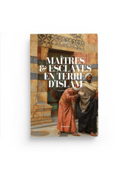 Maîtres & esclaves en terre...