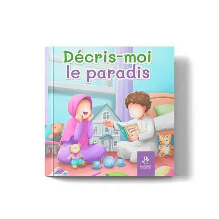 Décris-moi le Paradis – Éditions MuslimKid