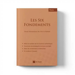 Matn les six fondements – Éditions An-Najm
