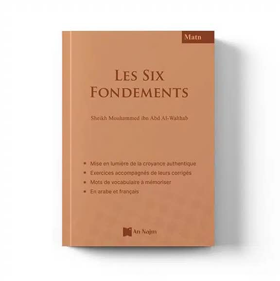 Matn les six fondements – Éditions An-Najm